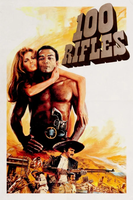 100 Rifles (1969) ศึกเม็กซิกัน - 100 Rifles