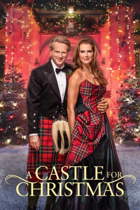 A Castle For Christmas (2021) ปราสาทคริสต์มาส - A Castle for Christmas