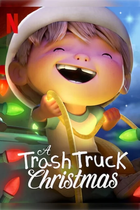 A Trash Truck Christmas (2020) แทรชทรัค คู่หูมอมแมมฉลองคริสต์มาส - A Trash Truck Christmas