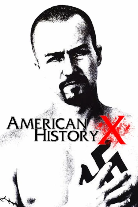 American History X (1998) อเมริกันนอกคอก - American History X