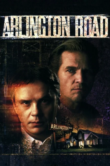 Arlington Road (1999) หักชนวนวินาศกรรม - Arlington Road