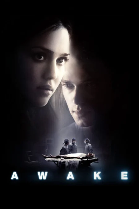 Awake (2007) หลับ เป็น ตื่น ตาย - Awake