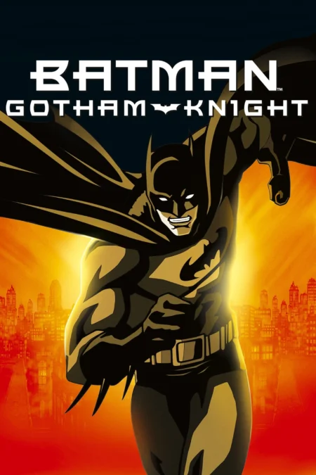 Batman Gotham Knight (2008) แบทแมน อัศวินแห่งก็อตแธม - Batman: Gotham Knight