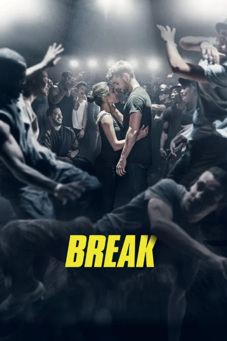 Break (2018) เบรก แรงตามจังหวะ - Break