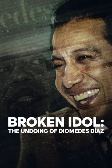 Broken Idol The Undoing Of Diomedes Diaz (2022) ดาวค้างฟ้า โศกนาฏกรรม และคดีปริศนา - Diomedes: el ídolo, el misterio y la tragedia