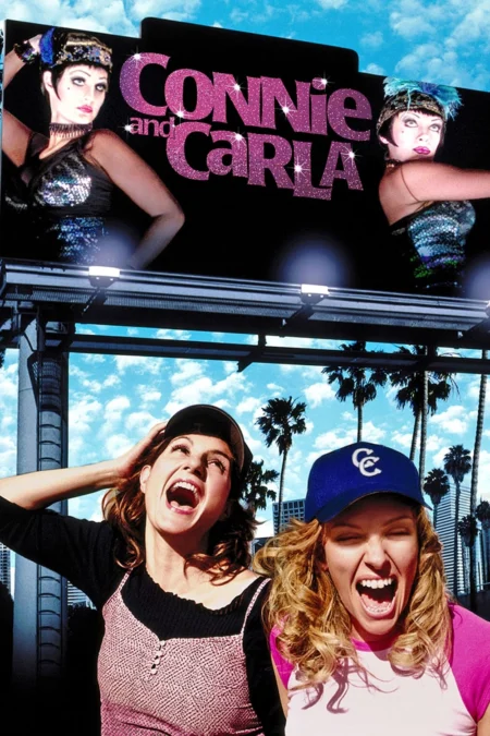 Connie and Carla (2004) สุดยอดนางโชว์ หัวใจเปื้อนยิ้ม - Connie and Carla