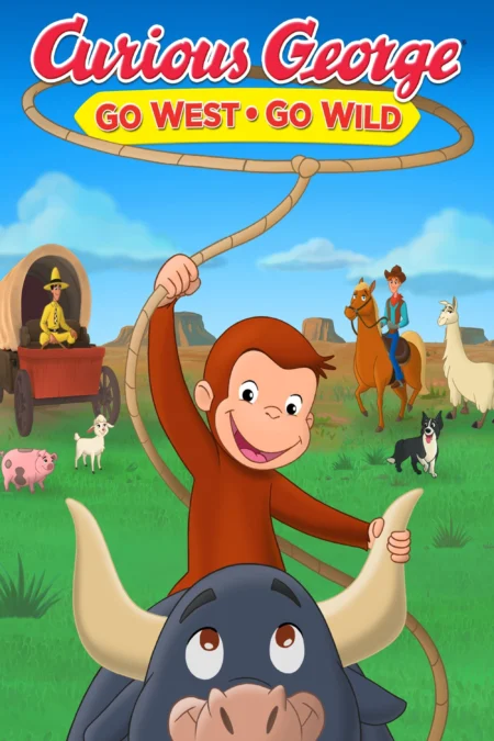 Curious George Go West Go Wild (2020) จ๋อจอร์จจุ้นระเบิด ป่วนแดนคาวบอย - Curious George: Go West, Go Wild