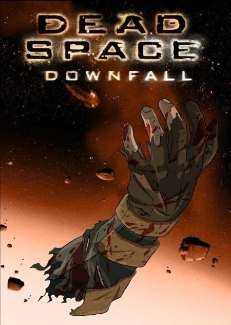 สงครามตะลุยดาวมฤตยู (Dead Space Downfall) - Dead Space: Downfall