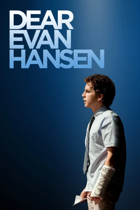 Dear Evan Hansen (2021) เดียร์ เอเว่น แฮนเซน - Dear Evan Hansen