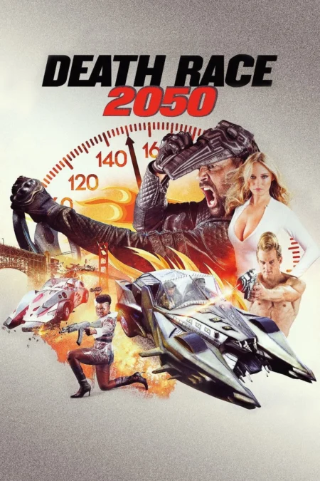 Death Race 2050 (2017) ซิ่งสั่งตาย 2050 - Death Race 2050