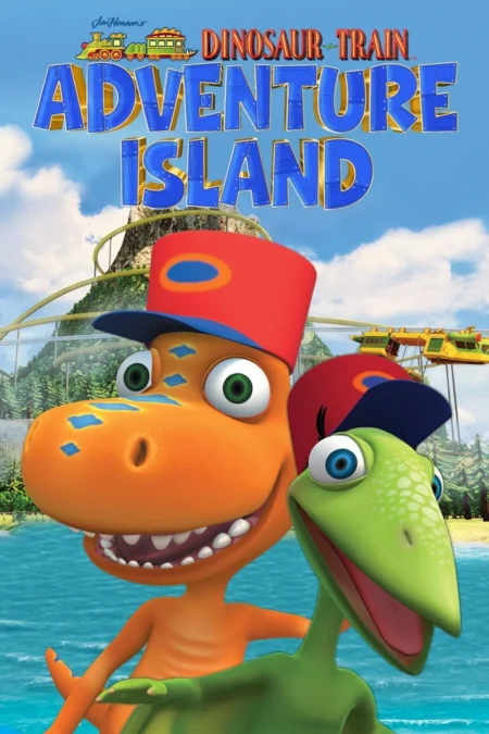 Dinosaur Train Adventure Island (2021) แก๊งฉึกฉักไดโนเสาร์ - Dinosaur Train: Adventure Island