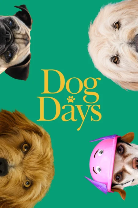 Dog Days (2018) วันดีดี รักนี้…มะ(หมา) จัดให้ - Dog Days