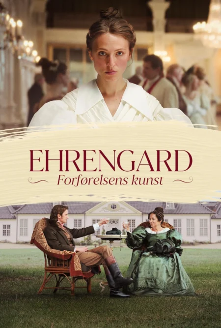 Ehrengard The Art of Seduction (2023) ศิลปะแห่งการยั่วยวน - Ehrengard: Forførelsens kunst