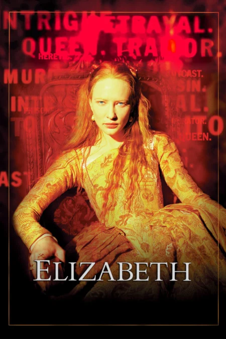 Elizabeth (1998) อลิซาเบธ ราชินีบัลลังก์เลือด - Elizabeth