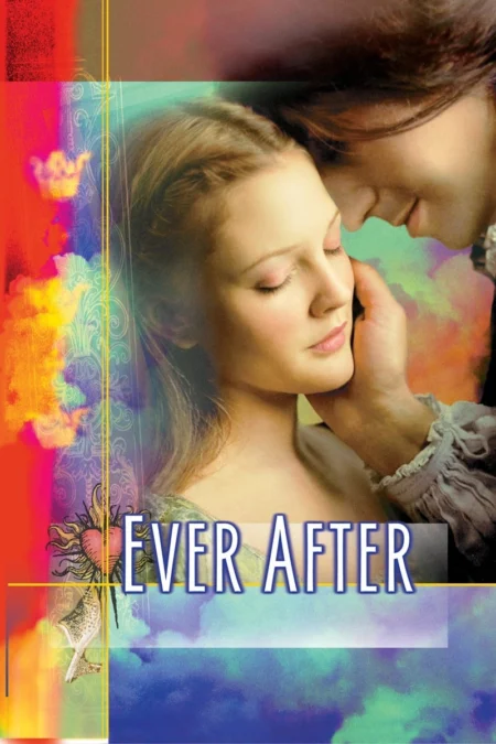 Ever After A Cinderella Story (1998) วัยฝัน ตำนานรักนิรันดร - EverAfter