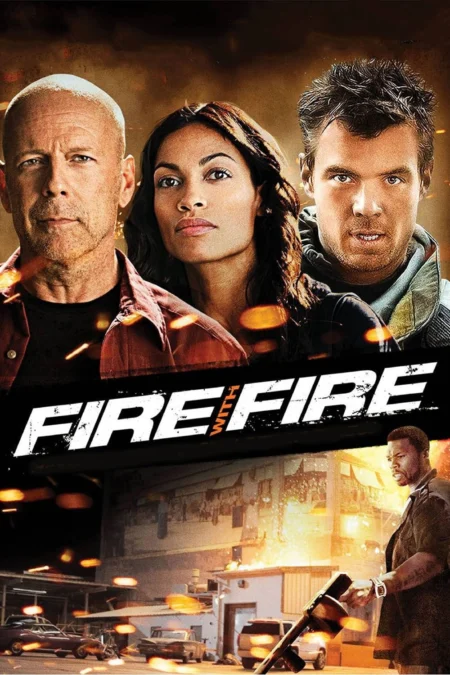 Fire with Fire (2012) คนอึดล้างเพลิงนรก - Fire with Fire