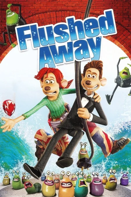 Flushed Away (2006) หนูไฮโซ ขอเป็นฮีโร่สักวัน - Flushed Away