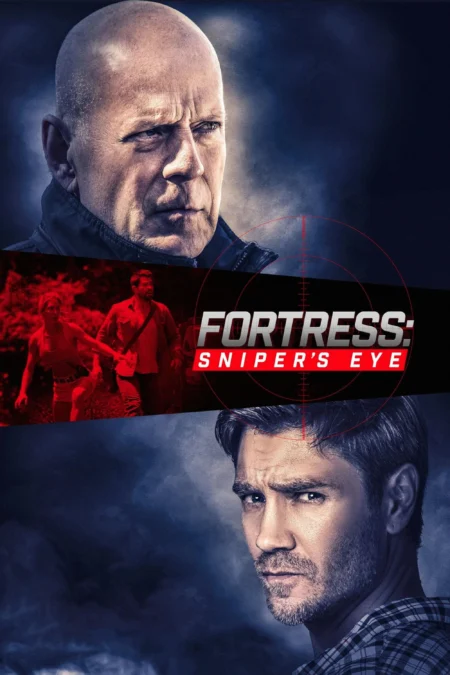 Fortress: Sniper’s Eye (2022) ชำระแค้นป้อมนรก: ปฏิบัติการซุ่มโจมตี - Fortress: Sniper's Eye