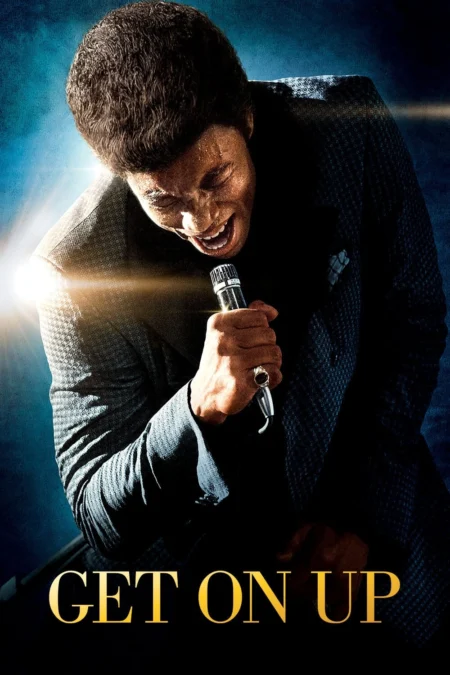 Get On Up (2014) เจมส์ บราวน์ เพลงเขย่าโลก - Get on Up