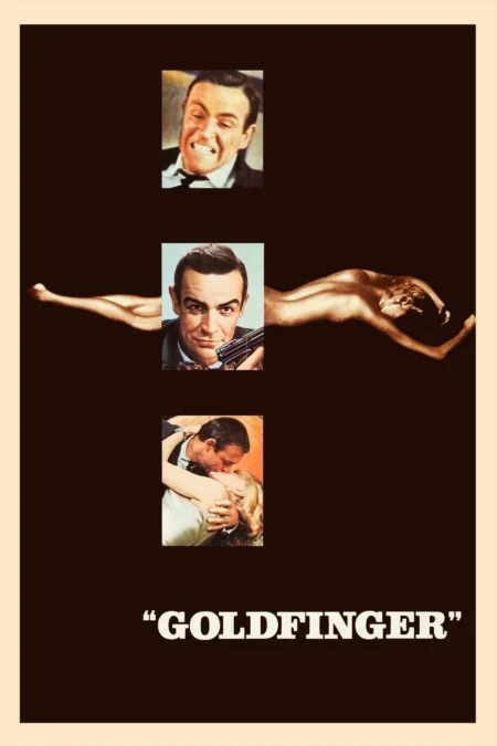 Goldfinger จอมมฤตยู 007 (1964) (James Bond 007 ภาค 3) - Goldfinger