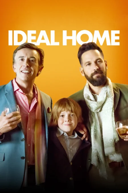 Ideal Home (2018) 2คู๊ณพ่อ 1คู๊ณลูก ครอบครัวนี้ใครๆ ก็ไม่ร้ากก - Ideal Home