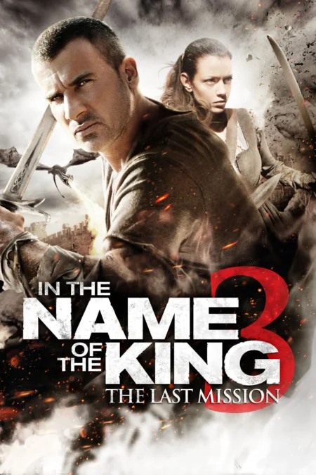 In the Name of the King 3: The Last Mission (2014) ศึกนักรบกองพันปีศาจ 3 - In the Name of the King III