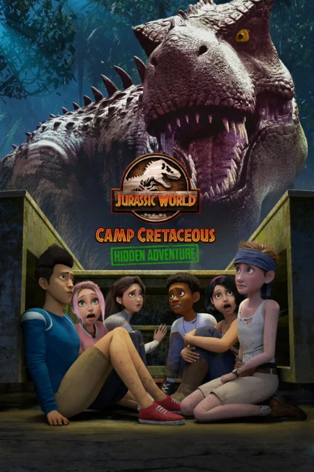 Jurassic World Camp Cretaceous Hidden Adventure (2022) จูราสสิค เวิลด์ ค่ายครีเทเชียส: การผจญภัยซ่อนเร้น - Jurassic World Camp Cretaceous: Hidden Adventure