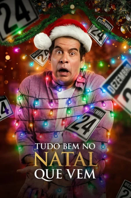 Just Another Christmas (2020) คริสต์มาส… อีกแล้ว - Tudo Bem no Natal Que Vem