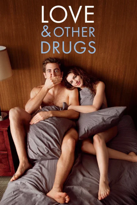 Love & Other Drugs (2010) ยาวิเศษที่ไม่อาจรักษารัก - Love & Other Drugs