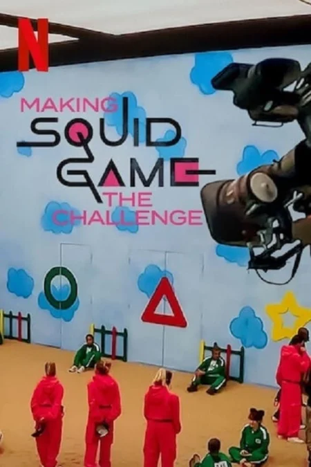 Making Squid Game The Challenge (2023) การสร้างสควิดเกม เดอะ ชาเลนจ์ - Making Squid Game: The Challenge