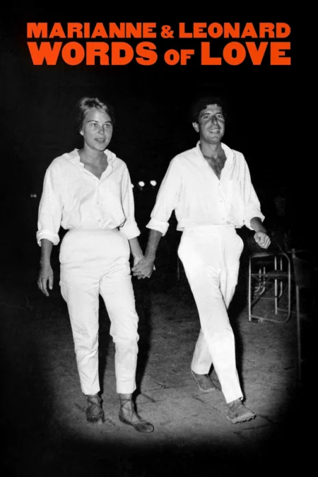 Marianne & Leonard Words of Love (2019) - Marianne & Leonard: Words of Love