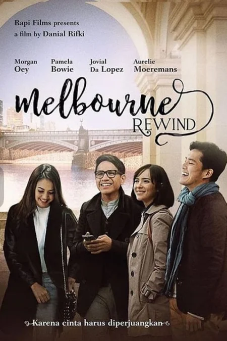 Melbourne Rewind (2016) กรอรักกลับเมลเบิร์น - Melbourne Rewind