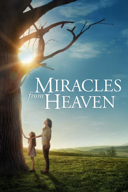 Miracles from Heaven (2016) ปาฏิหาริย์จากสวรรค์ - Miracles from Heaven