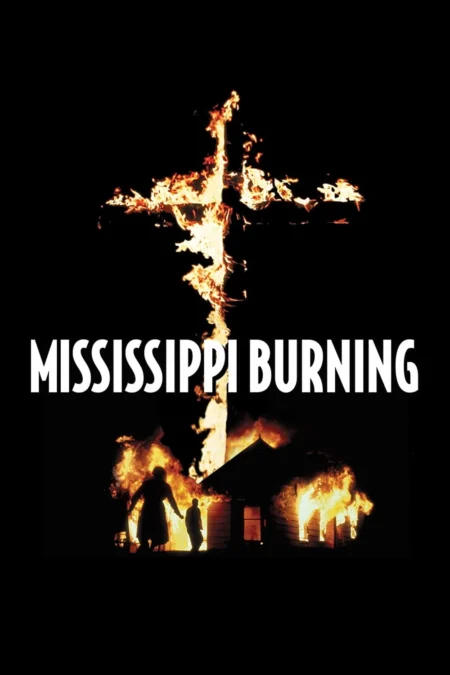 Mississippi Burning (1988 ) เมืองเดือดคนดุ - Mississippi Burning