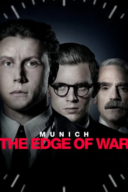 Munich The Edge of War (2021) มิวนิค ปากเหวสงคราม - Munich: The Edge of War