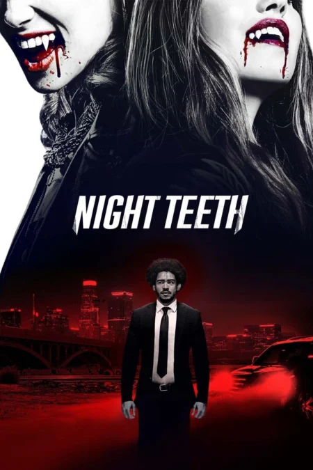 Night Teeth (2021) เขี้ยวราตรี - Night Teeth