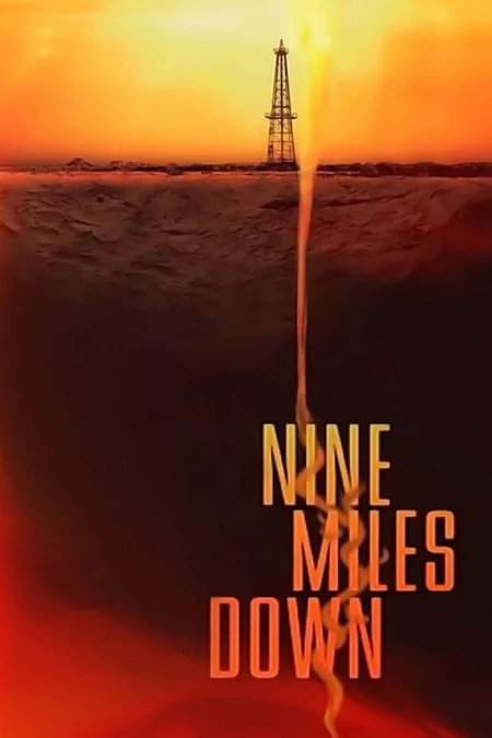 Nine Miles Down (2009) หลอนใต้โลก - Nine Miles Down