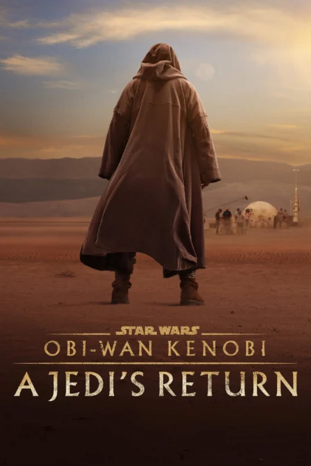 Obi-Wan Kenobi A Jedi’s Return (Movie) - Obi-Wan Kenobi: A Jedi's Return