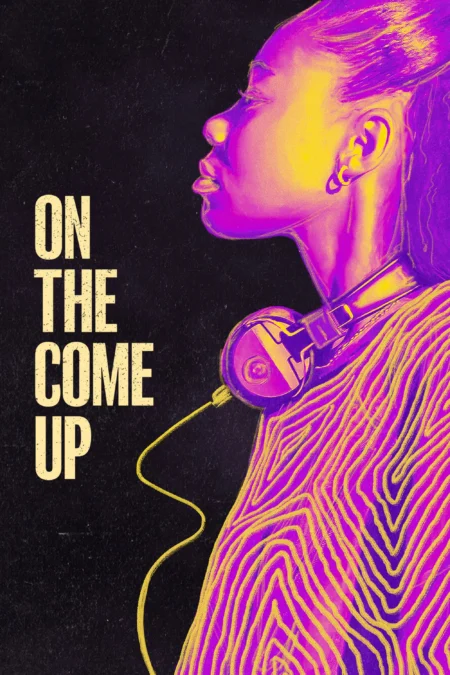 On the Come Up (2022) ทะยานสู่ดวงดาว - On the Come Up