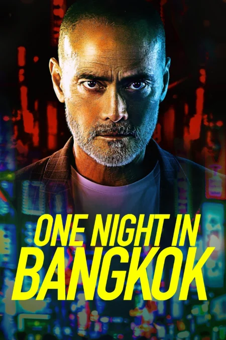 One Night in Bangkok (2020) - One Night in Bangkok