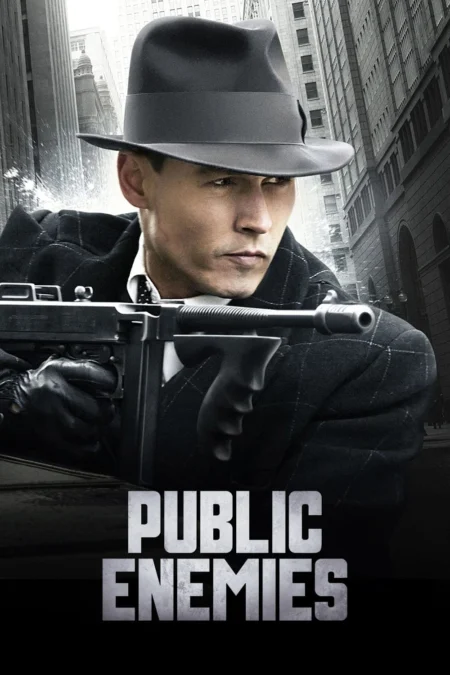 Public Enemies (2009) วีรบุรุษปล้นสะท้านเมือง - Public Enemies