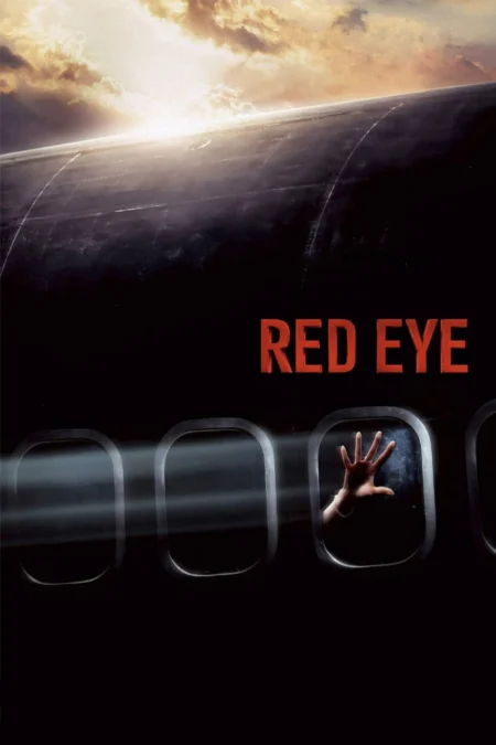 Red Eye (2005) เรดอาย เที่ยวบินระทึก - Red Eye