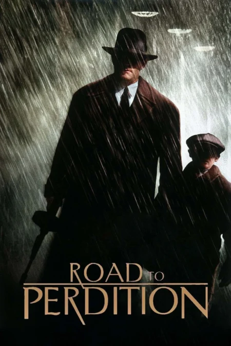 Road to Perdition (2002) ดับแค้นจอมคนเพชฌฆาต - Road to Perdition