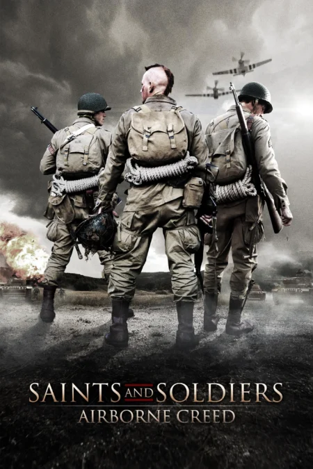 Saints and Soldiers Airborne Creed (2012) ภารกิจกล้าฝ่าแดนข้าศึก - Saints and Soldiers: Airborne Creed