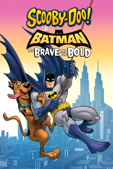 Scooby Doo and Batman The Brave and the Bold (2018) - Scooby-Doo! & Batman: The Brave and the Bold