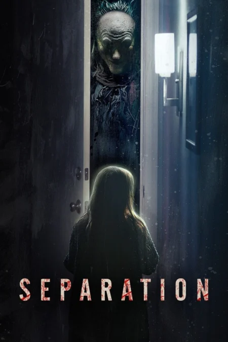 Separation (2021) - Separation