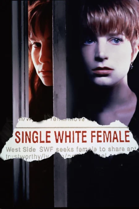 Single White Female (1992) ภัยชิดใกล้ อย่าไว้ใจผู้หญิง - Single White Female