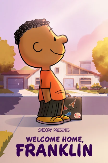 Snoopy Presents: Welcome Home, Franklin (2024) - Snoopy Presents: Welcome Home, Franklin