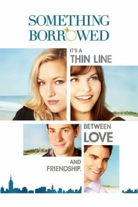 Something Borrowed (2011) ผู้ชายคนนี้ฉันขอ(ยืม) - Something Borrowed