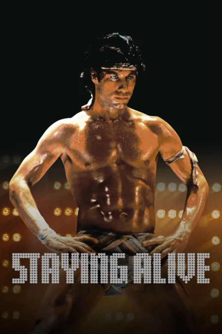 Staying Alive (1983) ดิ้นเพื่อชีวิต - Staying Alive